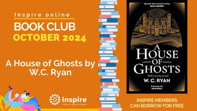 Image showing the front cover of October's book choice the House of Ghosts by W.C. Ryan.